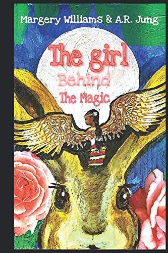 The Girl Behind the Magic