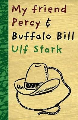 My Friend Percy and Buffalo Bill