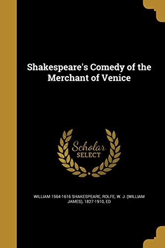 Shakespeare's Comedy of the Merchant of Venice