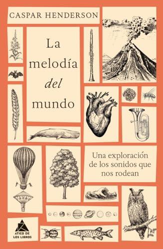 La melodía del mundo: Una exploración de los sonidos que nos rodean