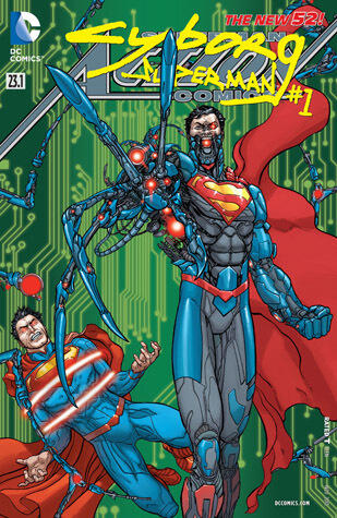 Action Comics (2011-2016) #23.1: Featuring Cyborg Superman