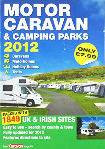 Motor Caravan & Camping Parks 2012