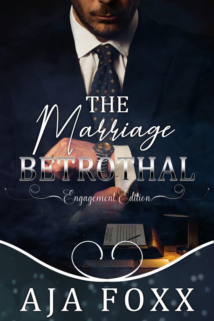 The Marriage Betrothal: Engagement Edition