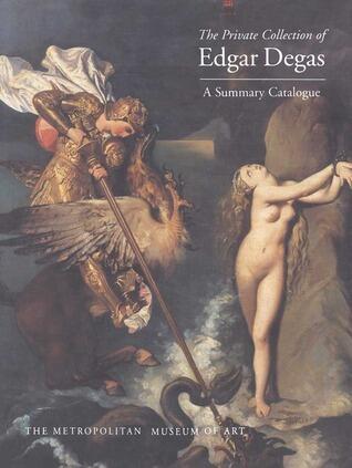 The Private Collection of Edgar Degas
