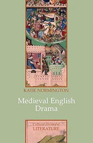Medieval English Drama: Performance and Spectatorship (Polity Cultural History of Literature)