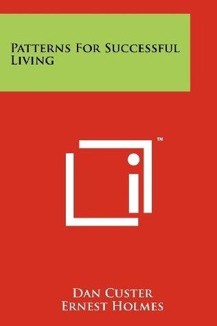 Patterns For Successful Living