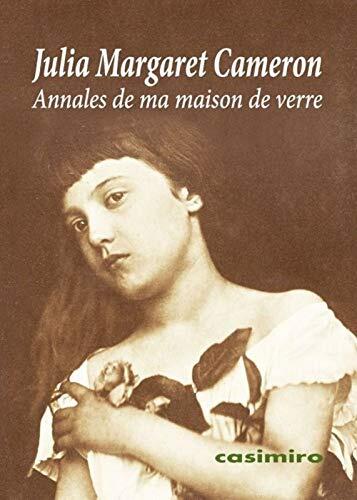 Annales de ma maison de verre