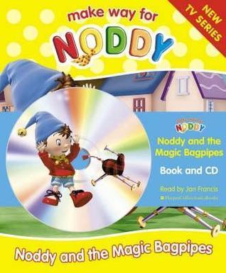 Noddy And The Magic Bagpipes