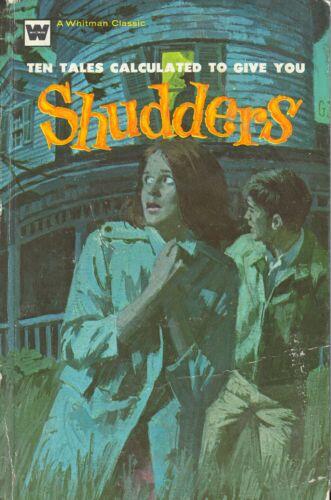 Ten Tales Calculated To Give You SHUDDERS