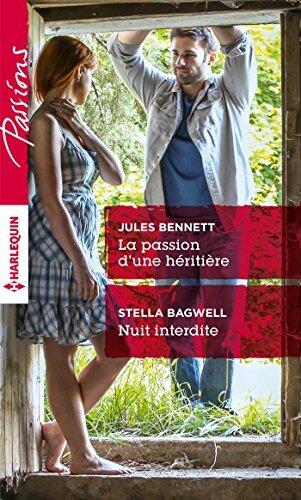 La Passion d'une héritière / Nuit interdite