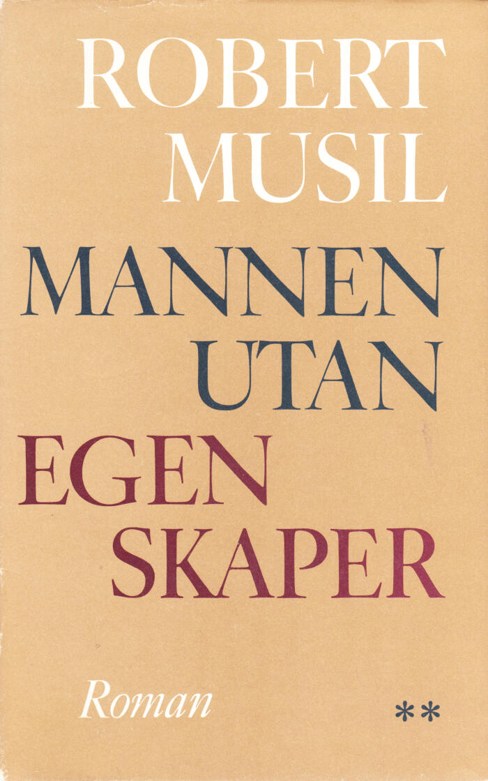 Mannen utan egenskaper II - Sådant Händer