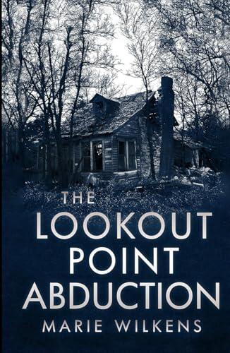 The Lookout Point Abduction