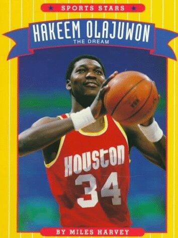 Hakeem Olajuwon: The Dream