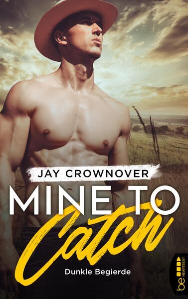 Mine to Catch - Dunkle Begierder