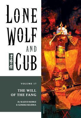 Lone Wolf and Cub (Volume 17): The Will of the Fang