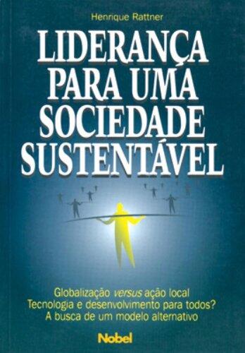 Lideranca Para Uma Sociedade Sustentavel