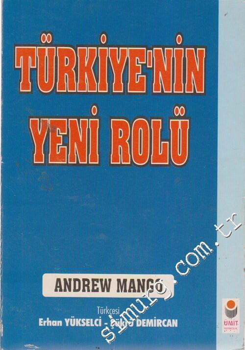 Türkiye'nin Yeni Rolü
