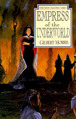 Empress of the Underworld (Seven Sleepers Series #6)