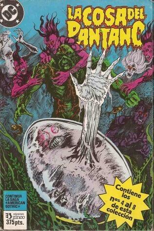 La Cosa del Pantano Tomo 5: Continúa la saga American Gothic