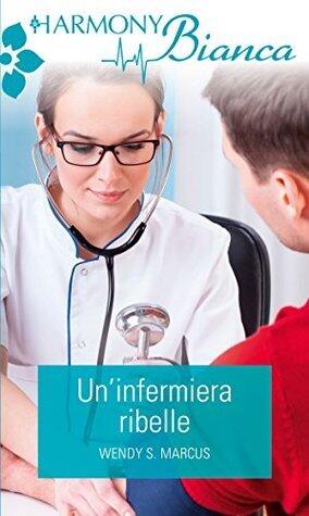 Un'infermiera ribelle