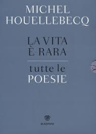 La vita è rara. Tutte le poesie