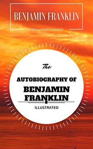 The Autobiography of Benjamin Franklin
