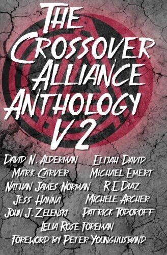 The Crossover Alliance Anthology - Volume 2