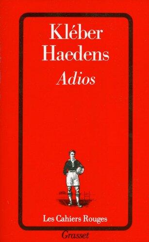 Adios (Les Cahiers Rouges)