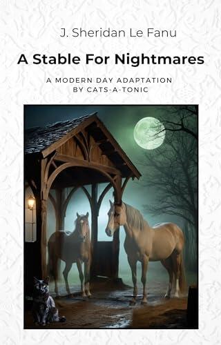 A Stable For Nightmares