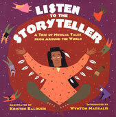 Listen to the Storyteller: A Trio of Tales from Around the World