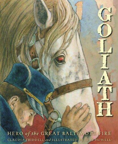 Goliath: Hero of the Great Baltimore Fire