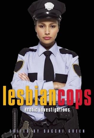 Lesbian Cops: Erotic Investigations