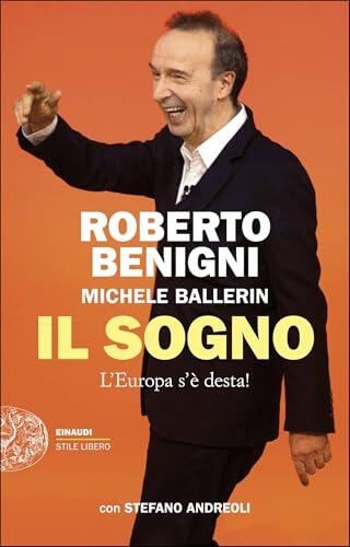 Il sogno: L'Europa s'è desta!