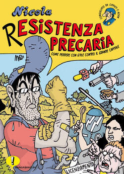 Nicola. R-esistenza precaria