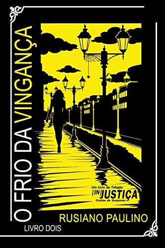 O Frio da Vingança