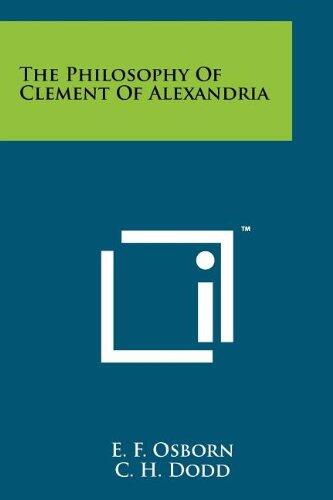 The Philosophy of Clement of Alexandria