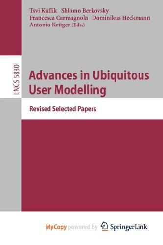 Advances in Ubiquitous User Modelling