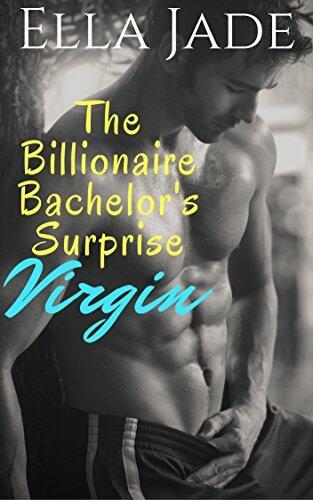 The Billionaire Bachelor's Surprise Virgin