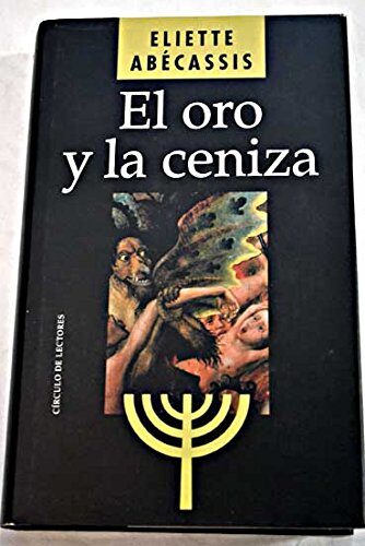 El oro y la ceniza