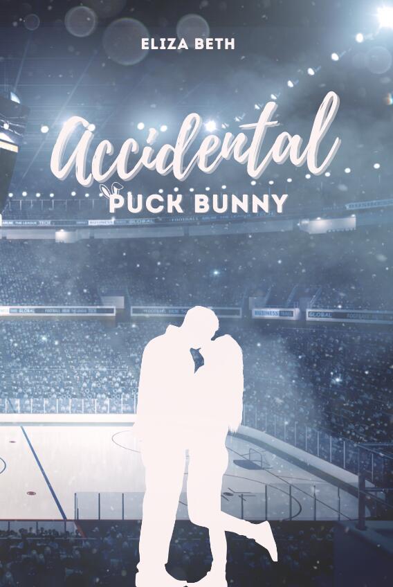 Accidental Puck Bunny