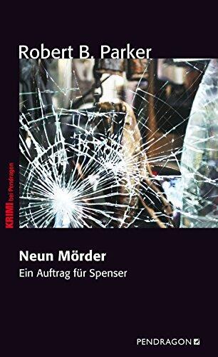 Neun Mörder: Ein Auftrag für Spenser
