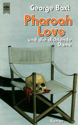 Pharoah Love Und Die Dichtende Dame
