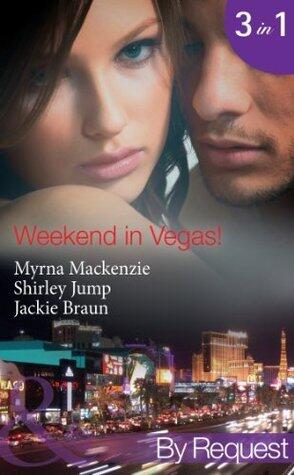 Weekend in Vegas!: Saving Cinderella! / Vegas Pregnancy Surprise / Inconveniently Wed!