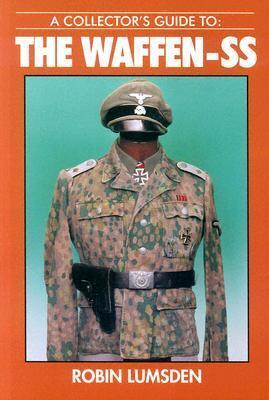 Collector's Guide to the Waffen-SS