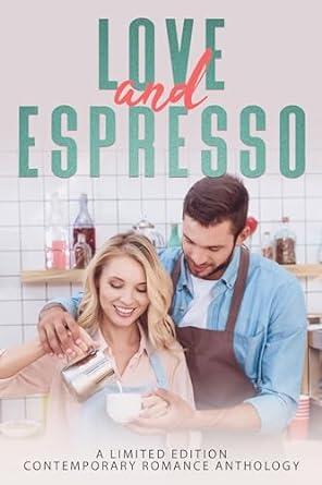 Love and Espresso