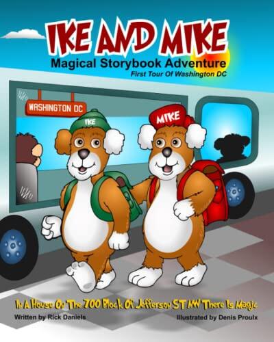 Ike and Mike Magical Storybook Adventure: First Tour Of Washington D.C
