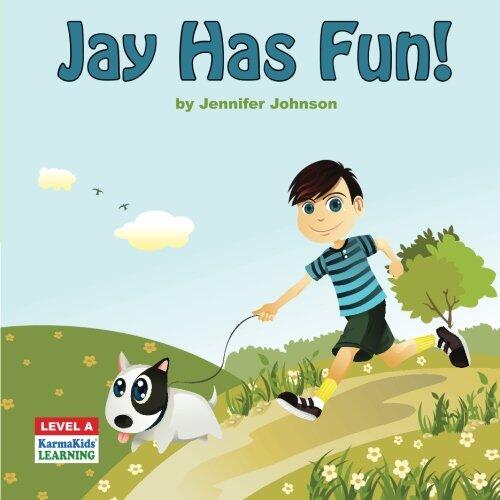 Jay Has Fun!