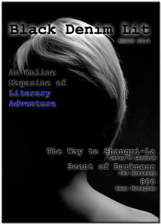 Black Denim Lit #2: The Way to Shangri-La [Mar, 2014]