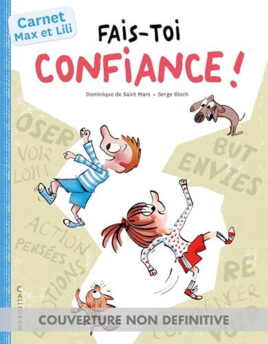 Prends confiance en toi - Défis Max et Lili