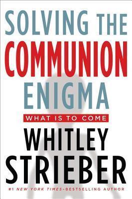 Solving the Communion Enigma: What Is to Come